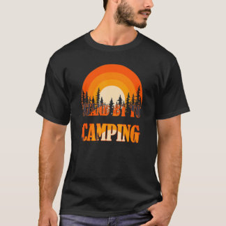 Herren Stand By Zum Camping T-Shirt