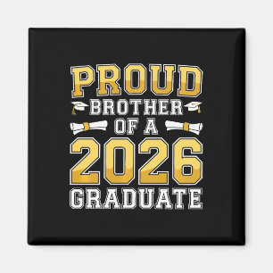 Herren Stolz Bruder eines 2026 Absolventen T-Shirt Magnet