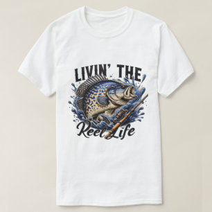 Herren- und Damen-Livin' the Reel Life T-Shirt.  T-Shirt