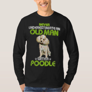 Herren Vintage Unterschätze niemals einen alten Ma T-Shirt