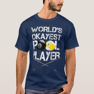Herren Welt Okayester Poolspieler Lustige Billard  T-Shirt