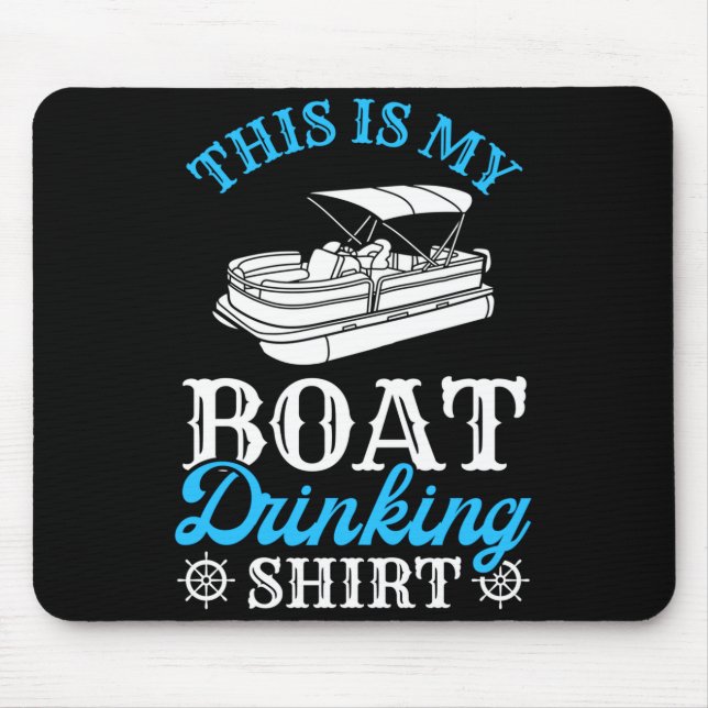Herrenbootfahren Bootbesitzer Das ist Boottrinken Mousepad (Vorne)