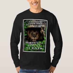 Herrschaft des Dschungels, wenn der Löwe hungrig  T-Shirt