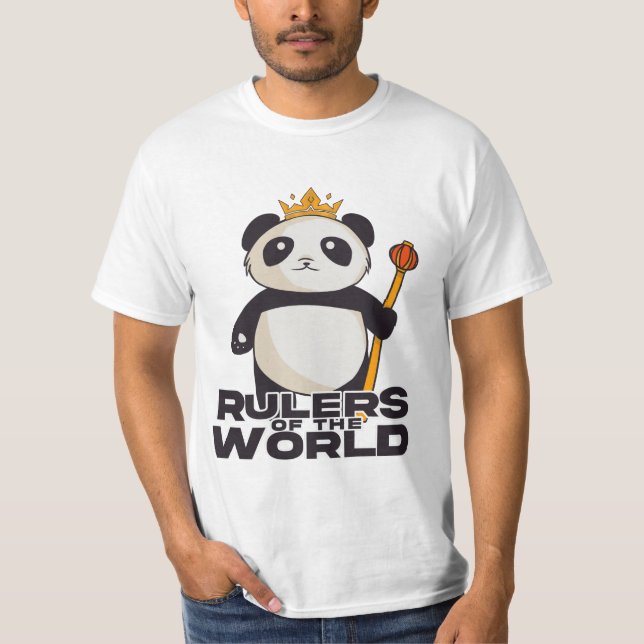 Herrscher der Welt T-Shirt (Vorderseite)
