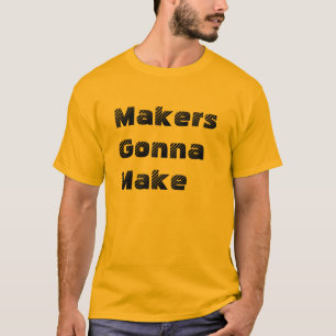 "Hersteller, die gehen, T - Shirt herzustellen"