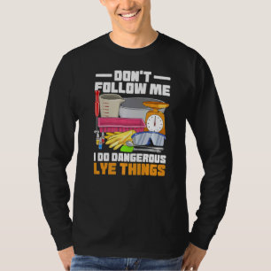 Hersteller von Seifen für einen Seifenhersteller T-Shirt
