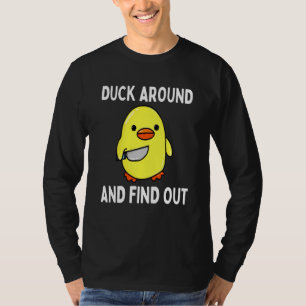 Herumwatscheln und herausfinden, dass Enten-Memes T-Shirt