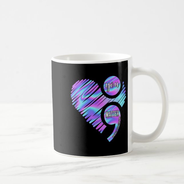 Herz, du Lasse nicht, dass du die Suizidprävention Kaffeetasse (Rechts)