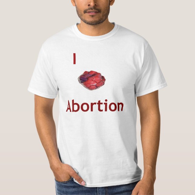 Herz I Abtreibung T-Shirt (Vorderseite)
