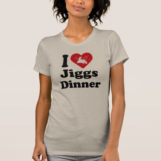 Herz I Jiggs Abendessen T-Shirt (Vorderseite)