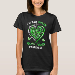 Herz Ich trage Grün für Mental Health Awareness Mo T-Shirt