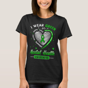 Herz Ich trage Grün für Mental Health Awareness Mo T-Shirt