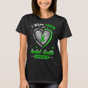 Herz Ich trage Grün für Mental Health Awareness Mo T-Shirt