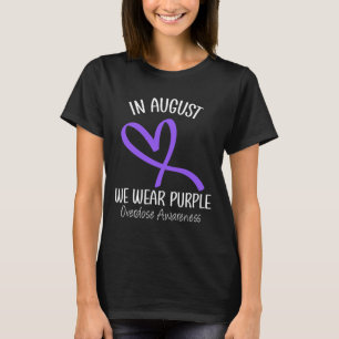 Herz im August Wir tragen Lila Überdosierung Bewus T-Shirt
