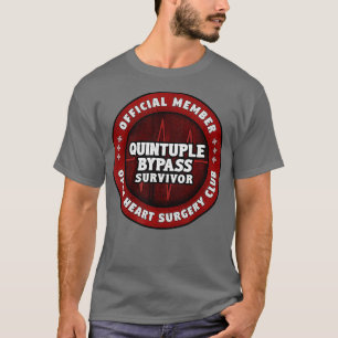 Herz Operation Erholung Geschenk für Quintuple Umg T-Shirt