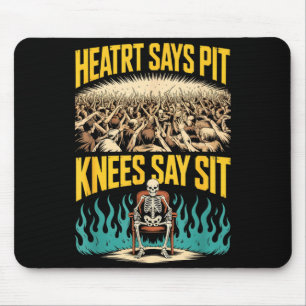 Herz sagt Grube Knie sagen sitz lustige Metall-Auf Mousepad