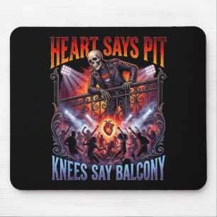 Herz sagt T Knie sagen Balkon Lustiges altes Skele Mousepad