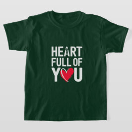 Herz voll von dir | T-Shirt
