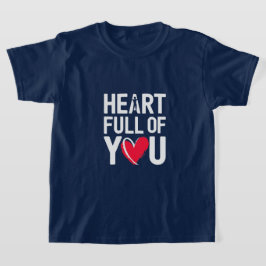 Herz voll von dir | T-Shirt