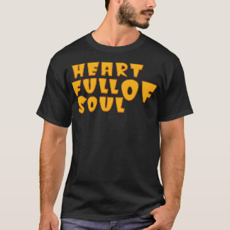 Herz voller Soul T-Shirt