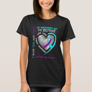 Herz zum Gedenken an meinen Bruder Selbstmordbewus T-Shirt