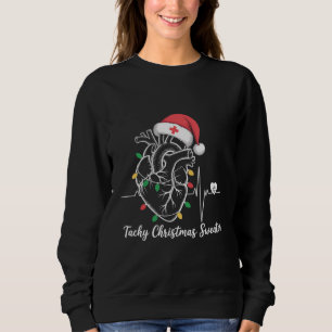 Herzanatomie Weihnachten Krankenschwester Herz Tac Sweatshirt
