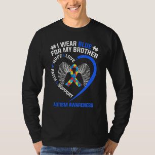 Herzautismus Ich trage Blau für meinen Bruder Auti T-Shirt