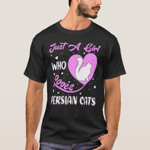 Herzförmige Perserkatze Nur Ein Mädchen Das Pers L T-Shirt