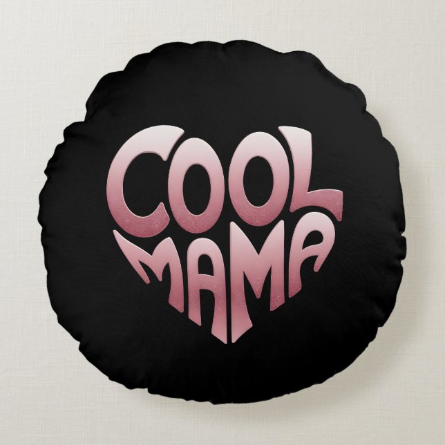 Herzförmige Typografie: COOLES MAMA Rundes Kissen (Vorderseite)