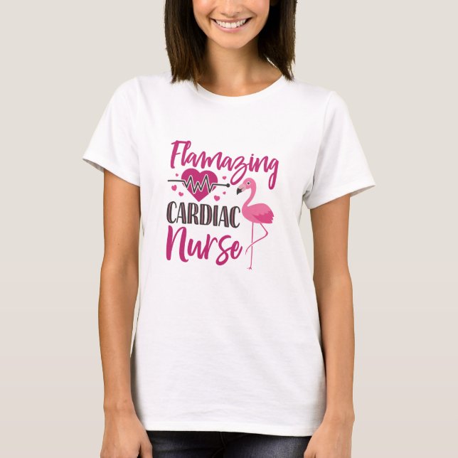 Herzinfarkt Flamingo Krankenschwester Woche T-Shirt (Vorderseite)