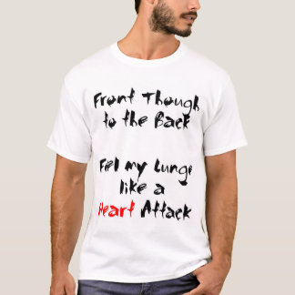 Herzinfarkt T-Shirt