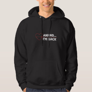 Herzinfarkt-Überlebende Erholung erhält gutes Ge Hoodie