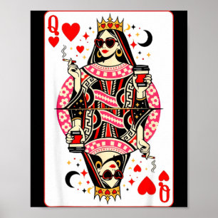 Herzkönigin Spielkarte Herz Kaffee süßQuee Poster