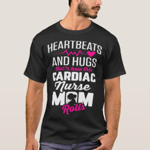 Herzkrankenschwester Mama Kardiologie Herzschläge T-Shirt