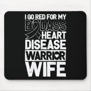 Herzkrankheit-Bewusstsein Bad Warrior Ehefrau Go R Mousepad