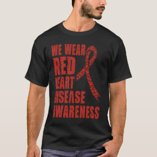 Herzkrankheiten Bewusstsein, das wir im Februar tr T-Shirt