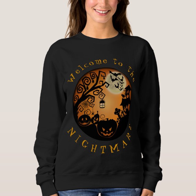 Herzlich willkommen im Albtraum Halloween Pumpkin  Sweatshirt (Vorderseite)