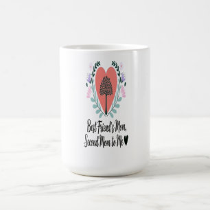 Herzliche Anerkennung für eine zweite Mama Kaffeetasse