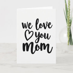 Herzliche Karte 'Wir lieben dich, Mama'