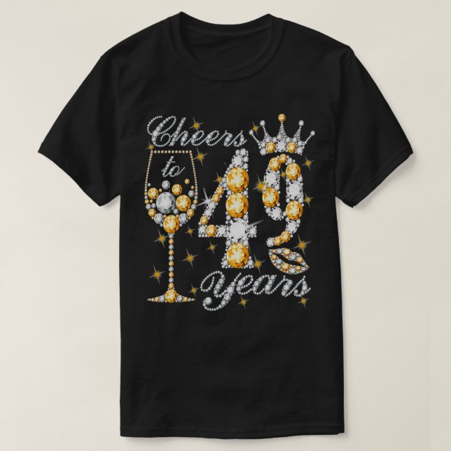 Herzlichen Glückwunsch an die 49-jährige Königin D T-Shirt (Design vorne)