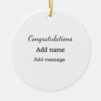 Herzlichen Glückwunsch hinzufügen Name Nachricht e Keramik Ornament