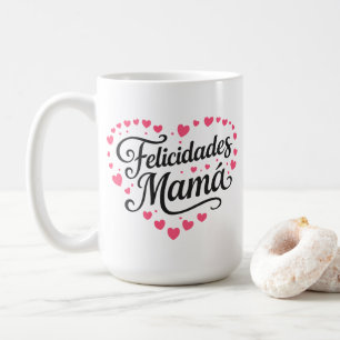 Herzlichen Glückwunsch Mama Happy Mother's Day Kal Kaffeetasse