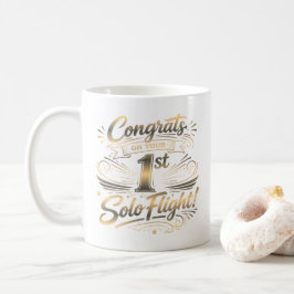 Herzlichen Glückwunsch zu deinem 1. Alleinflug Kaffeetasse