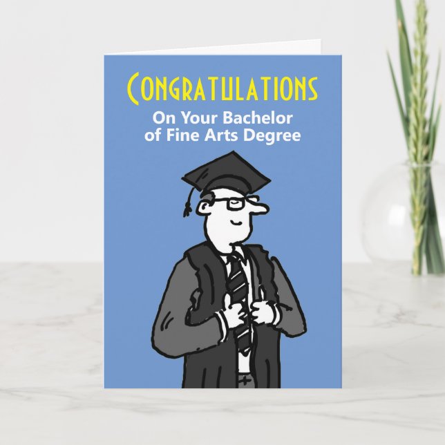 Herzlichen Glückwunsch zum Bachelor of Fine Arts D Karte (Vorderseite)