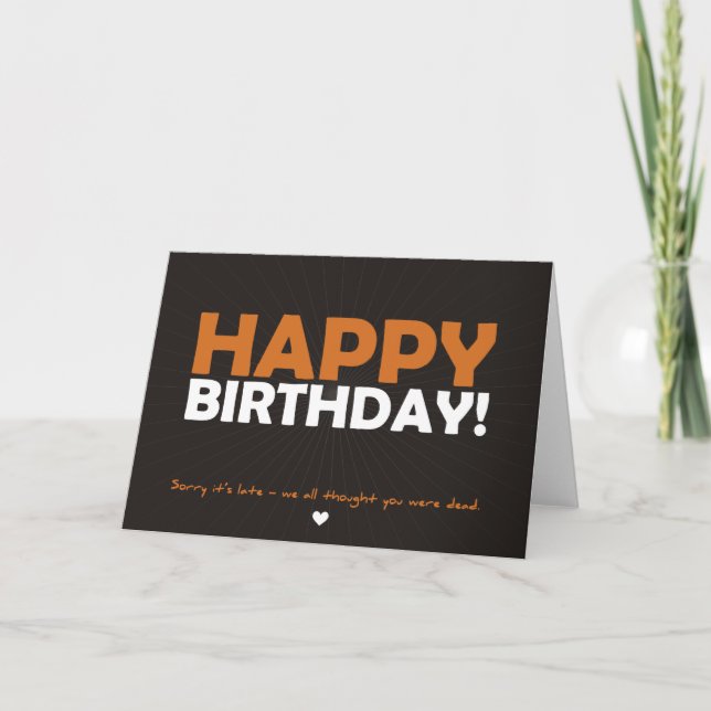 Herzlichen Glückwunsch zum Geburtstag (dachte, du  Karte (Vorderseite)