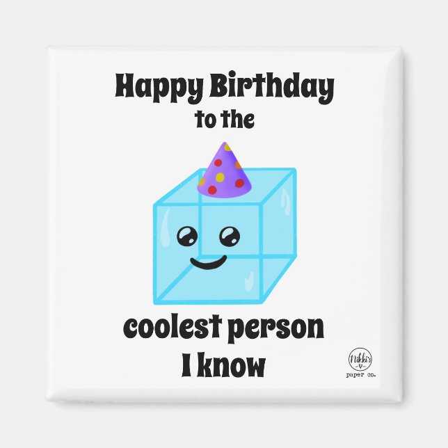 Herzlichen Glückwunsch zum Geburtstag der Coolstst Magnet (Vorne)