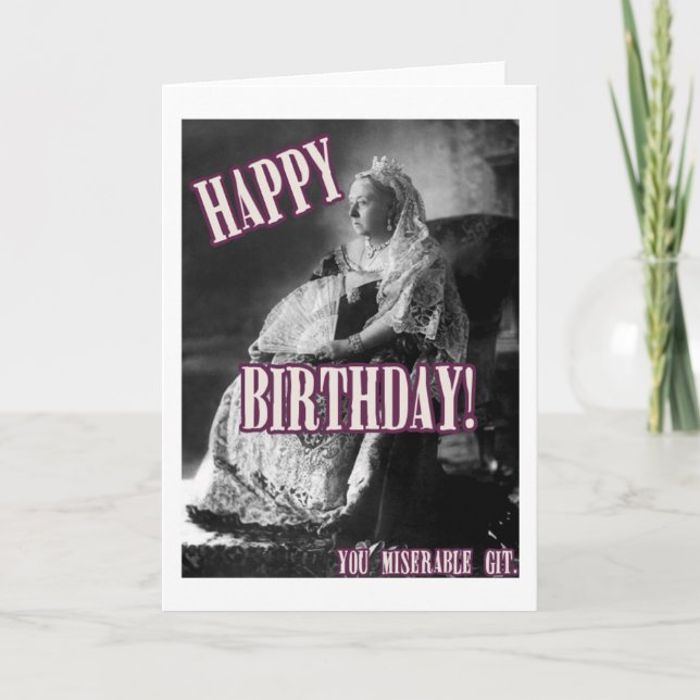 Herzlichen Glückwunsch zum Geburtstag, ein elender Karte (Vorderseite)
