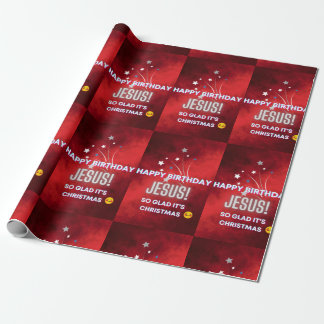Herzlichen Glückwunsch zum Geburtstag Jesus! So fr Geschenkpapier