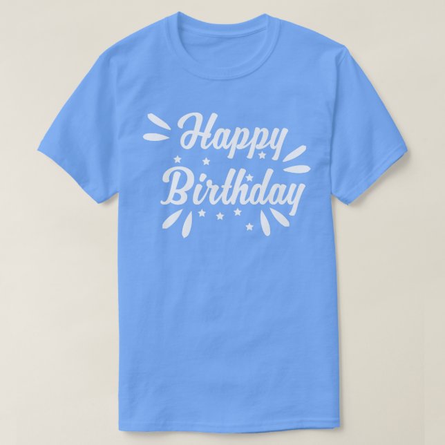 Herzlichen Glückwunsch zum Geburtstag T-Shirt (Design vorne)