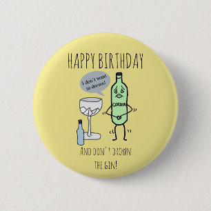 Herzlichen Glückwunsch zum Geburtstag und ertrinke Button